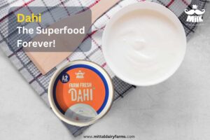 Dahi-The Superfood