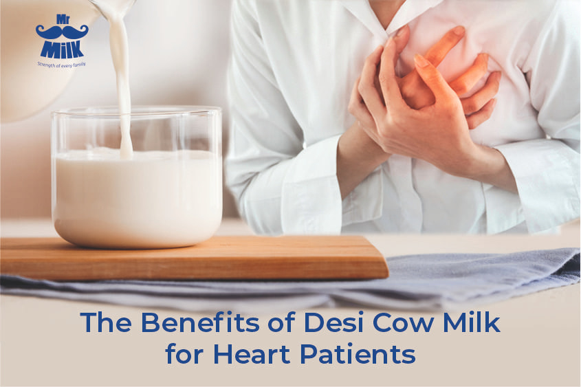 The Benefits of Desi A2 Cow Milk for Heart Patients