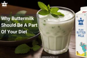 Buttermilk The benefits and why it should be a part of your diet