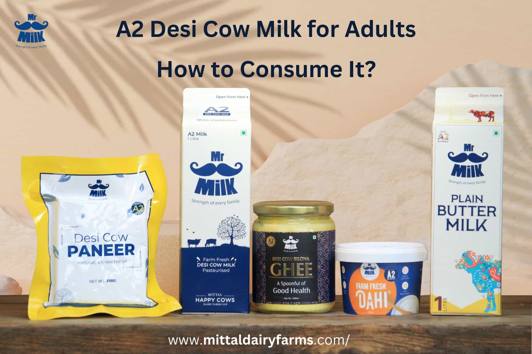 A2 Desi Cow Milk for Adults – How to Consume It!